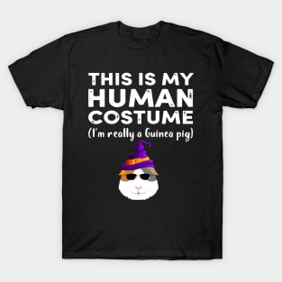 This My Human Costume I’m Really Guinea Pig Halloween (39) T-Shirt